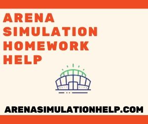 Arena Simulation Homework Help