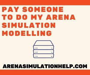 Arena Simulation Assignment Help  Arena Simulation Homework Help by  Simulation Experts